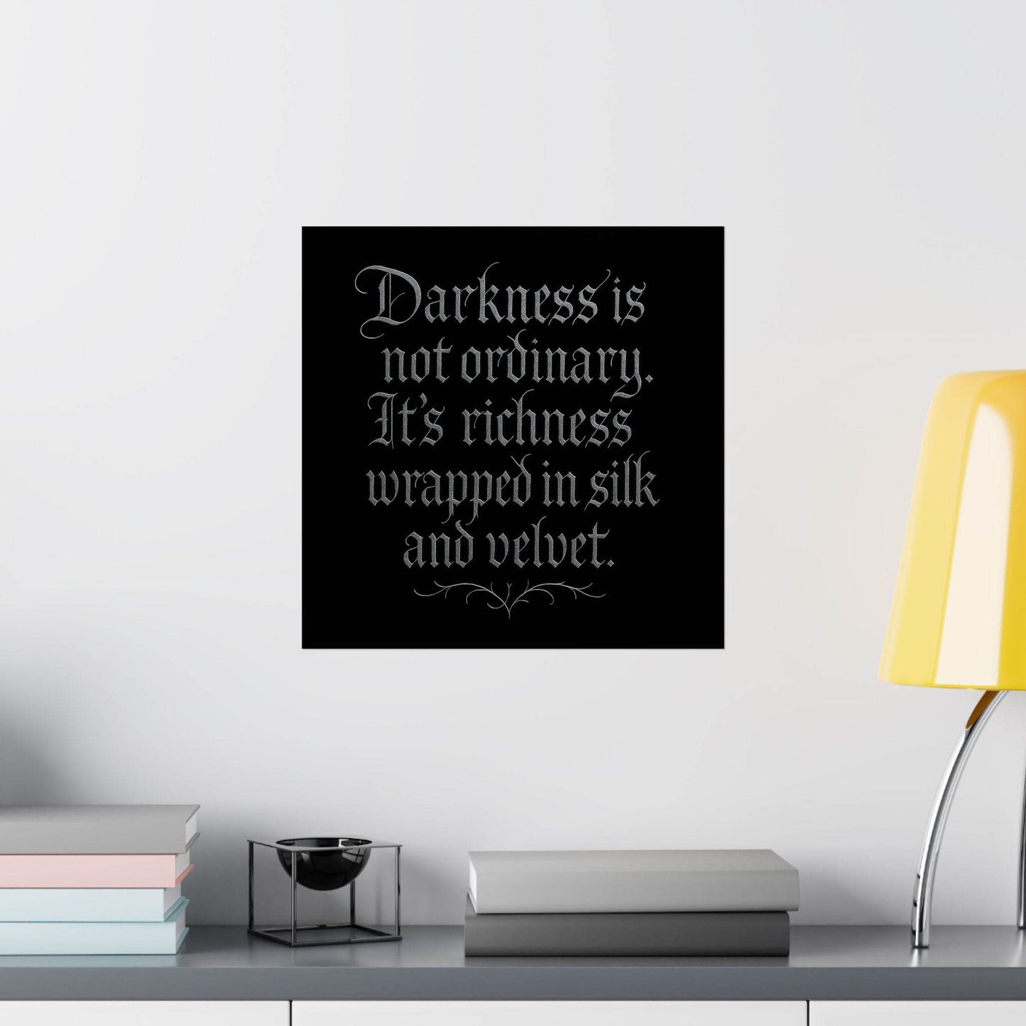 Velvet Darkness Gothic Poster – Dark Academia & Victorian Aesthetic Black & Silver Calligraphy Quote Wall Art - Le Joyau Store - Home & Living,Indoor,Matte - 10″ x 10″
